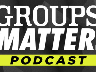 The Groups Matter Podcast—Episode 35: Developing Community