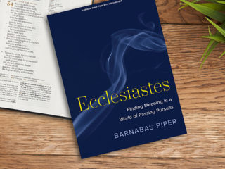 Announcing our newest Bible study by Barnabas Piper—Ecclesiastes  